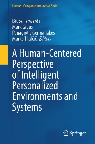 Cover image: A Human-Centered Perspective of Intelligent Personalized Environments and Systems 9783031551086