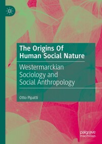 Cover image: The Origins Of Human Social Nature 9783031551468