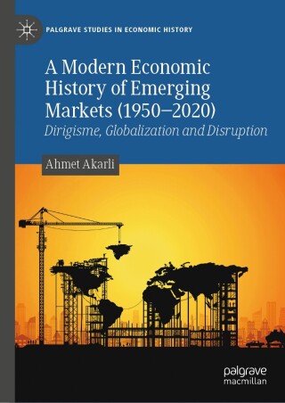 Cover image: A Modern Economic History of Emerging Markets (1950–2020) 9783031552090