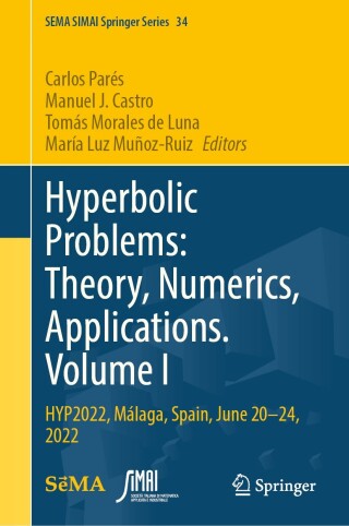 Omslagafbeelding: Hyperbolic Problems: Theory, Numerics, Applications. Volume I 9783031552595
