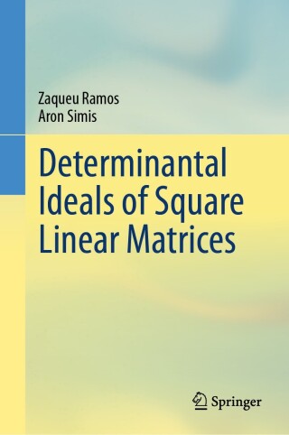 Cover image: Determinantal Ideals of Square Linear Matrices 9783031552830