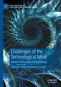 Cover image: Challenges of the Technological Mind 9783031553325