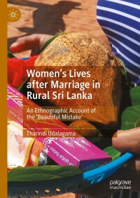 Cover image: Women's Lives after Marriage in Rural Sri Lanka 9783031554117