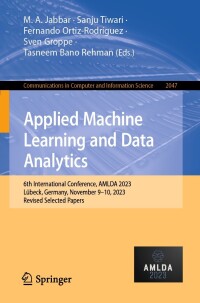 Cover image: Applied Machine Learning and Data Analytics 9783031554858