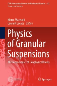 Cover image: Physics of Granular Suspensions 9783031555084