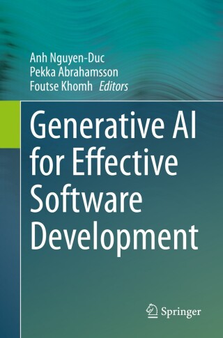 表紙画像: Generative AI for Effective Software Development 9783031556418
