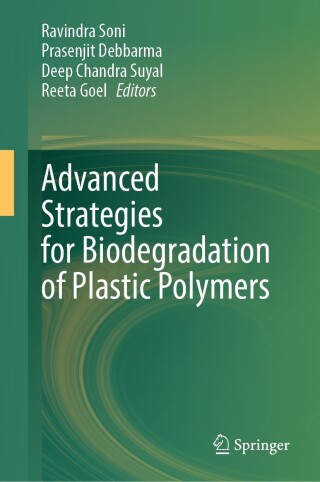Cover image: Advanced Strategies for Biodegradation of Plastic Polymers 9783031556609