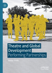 Cover image: Theatre and Global Development 9783031557248