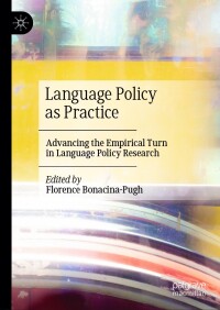 Omslagafbeelding: Language Policy as Practice 9783031557828