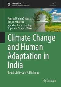 Cover image: Climate Change and Human Adaptation in India 9783031558207