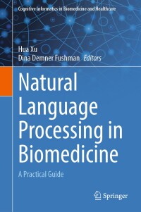 Imagen de portada: Natural Language Processing in Biomedicine 9783031558641