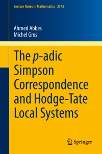 Titelbild: The p-adic Simpson Correspondence and Hodge-Tate Local Systems 9783031559136