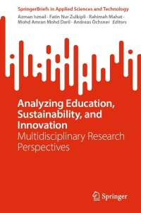 Cover image: Analyzing Education, Sustainability, and Innovation 9783031559501