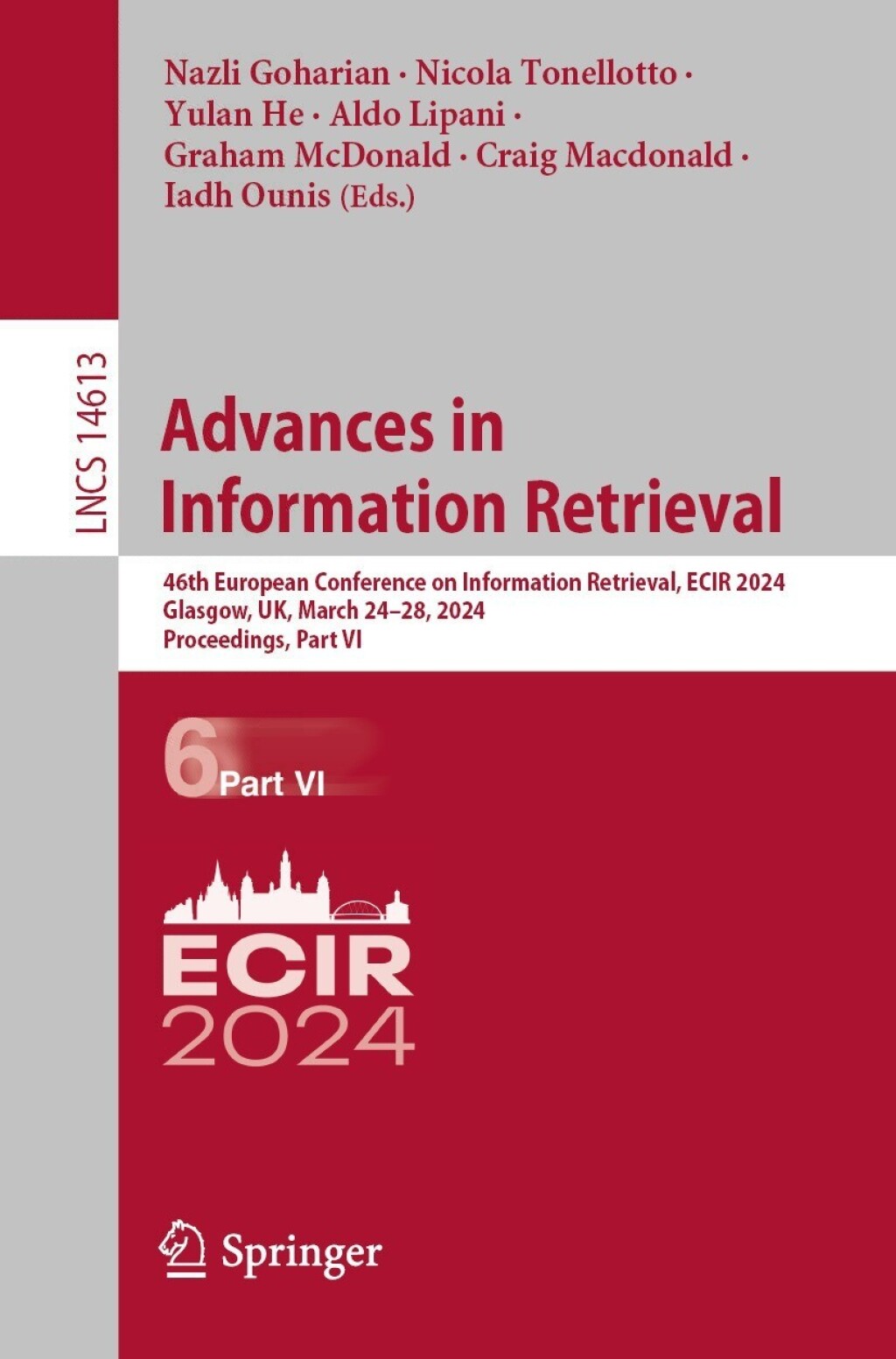 Advances in Information Retrieval 46th European Conference on Information Retrieval, ECIR 2024, Glasgow, UK, March 24–28, 2024, Proceedings, Part VI
