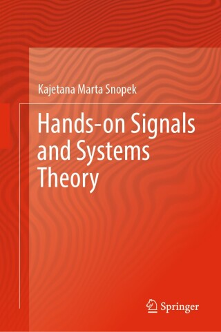 Cover image: Hands-on Signals and Systems Theory 9783031560804