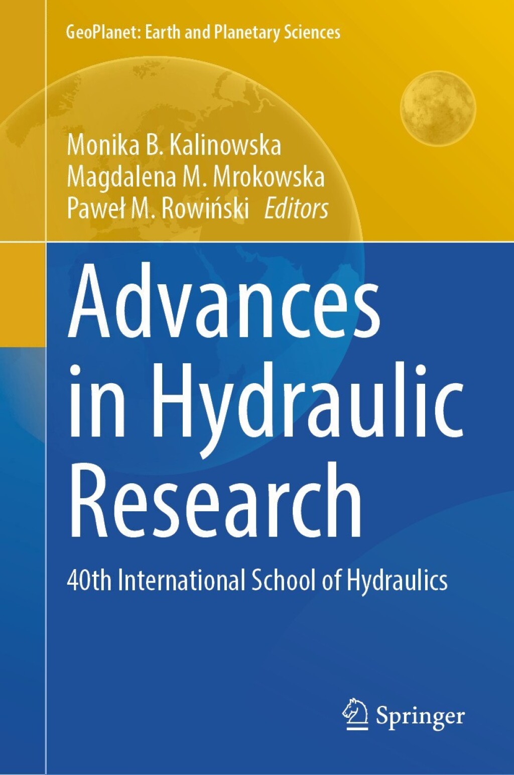 Advances in Hydraulic Research 40th International School of Hydraulics