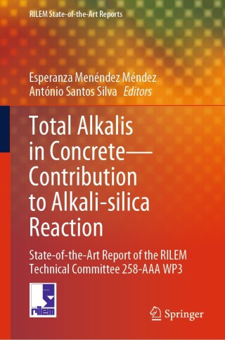 Imagen de portada: Total Alkalis in Concrete—Contribution to Alkali-silica Reaction 9783031561634