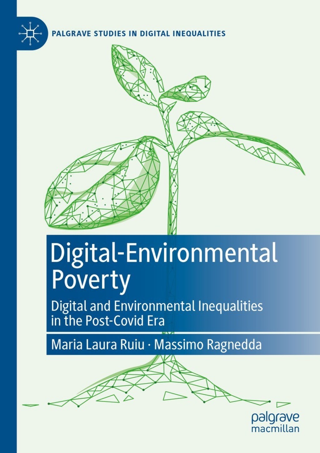 Digital-Environmental Poverty Digital and environmental inequalities in the post-covid era
