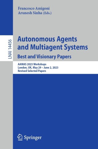 Imagen de portada: Autonomous Agents and Multiagent Systems. Best and Visionary Papers 9783031562549