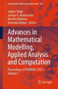 Cover image: Advances in Mathematical Modelling, Applied Analysis and Computation 9783031563034