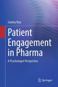 表紙画像: Patient Engagement in Pharma 9783031563393