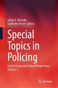 Immagine di copertina: Special Topics in Policing 9783031563461