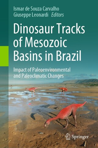 Omslagafbeelding: Dinosaur Tracks of Mesozoic Basins in Brazil 9783031563546