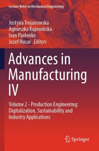 Cover image: Advances in Manufacturing IV 9783031564468