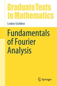 Cover image: Fundamentals of Fourier Analysis 9783031564994