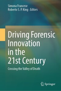 Cover image: Driving Forensic Innovation in the 21st Century 9783031565557