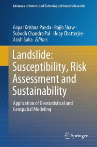 表紙画像: Landslide: Susceptibility, Risk Assessment and Sustainability 9783031565908