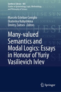 Imagen de portada: Many-valued Semantics and Modal Logics: Essays in Honour of Yuriy Vasilievich Ivlev 9783031565946