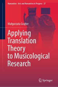 Imagen de portada: Applying Translation Theory to Musicological Research 9783031566295