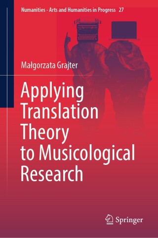 Cover image: Applying Translation Theory to Musicological Research 9783031566295