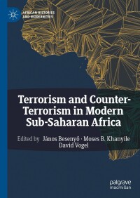 Cover image: Terrorism and Counter-Terrorism in Modern Sub-Saharan Africa 9783031566721