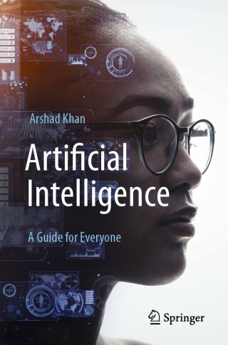 Cover image: Artificial Intelligence: A Guide for Everyone 9783031567124
