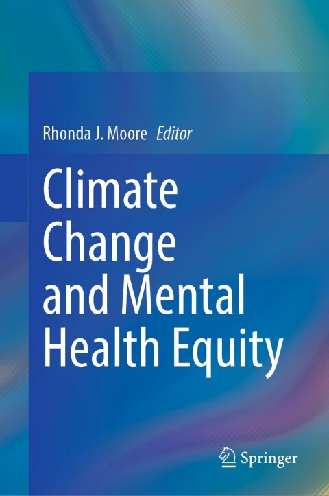 Climate Change and Mental Health Equity - FULL INSTANT DOWNLOAD | PDF DOCX EPUB