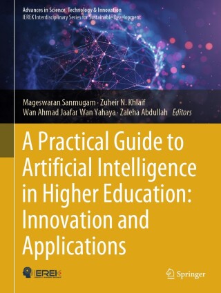 Imagen de portada: A Practical Guide to Artificial Intelligence in Higher Education: Innovation and Applications 9783031568473