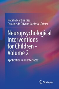 Cover image: Neuropsychological Interventions for Children - Volume 2 9783031569791