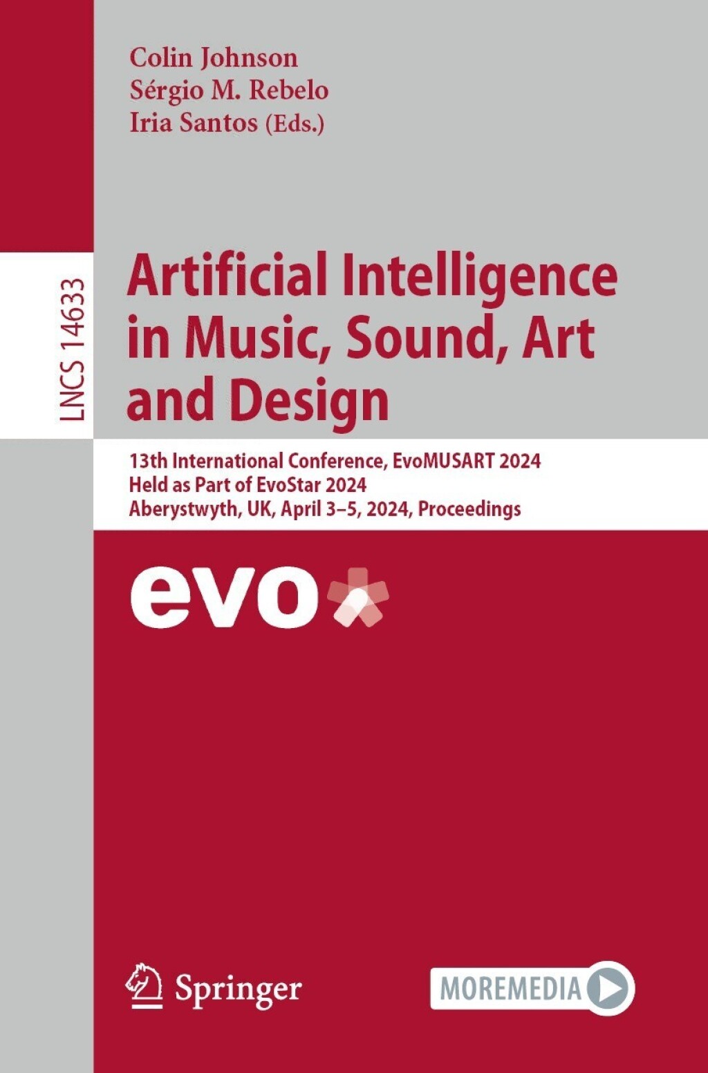 Artificial Intelligence in Music, Sound, Art and Design 13th International Conference, EvoMUSART 2024, Held as Part of EvoStar 2024, Aberystwyth, UK, April 3–5, 2024, Proceedings