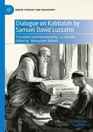 Cover image: Dialogue on Kabbalah by Samuel David Luzzatto 9783031570476