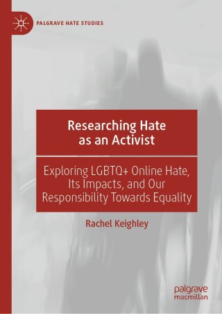Cover image: Researching Hate as an Activist 9783031570889