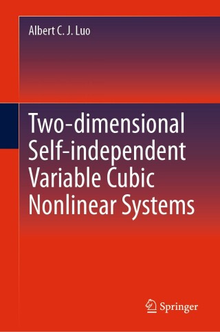 Cover image: Two-dimensional Self-independent Variable Cubic Nonlinear Systems 9783031571114