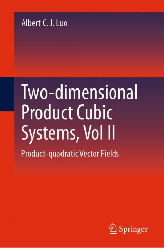 صورة الغلاف: Two-dimensional Product-cubic Systems, Vol.II 9783031571152