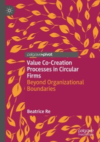 Imagen de portada: Value Co-Creation Processes in Circular Firms 9783031572333