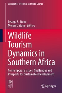 Cover image: Wildlife Tourism Dynamics in Southern Africa 9783031572517