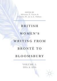 Cover image: British Women’s Writing from Brontë to Bloomsbury, Volume 3 9783031572876