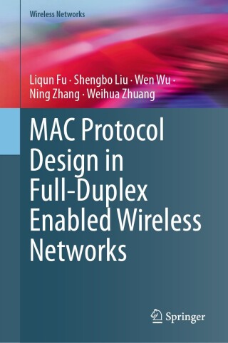 Omslagafbeelding: MAC Protocol Design in Full-Duplex Enabled Wireless Networks 9783031572951