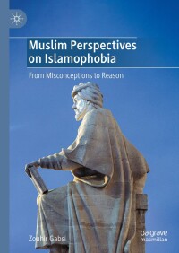 Cover image: Muslim Perspectives on Islamophobia 9783031572999