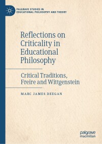 Imagen de portada: Reflections on Criticality in Educational Philosophy 9783031573293